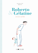 Roberto et Gélatine, cache-cache
